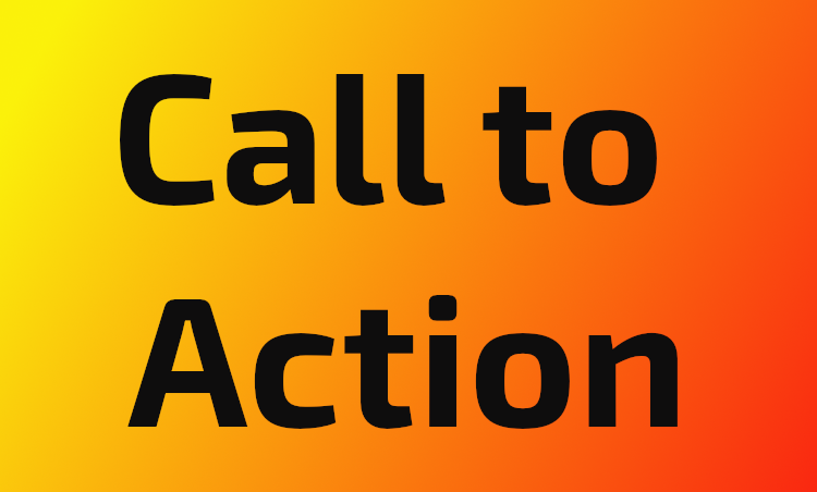 Call to Action written in black on an orange background.