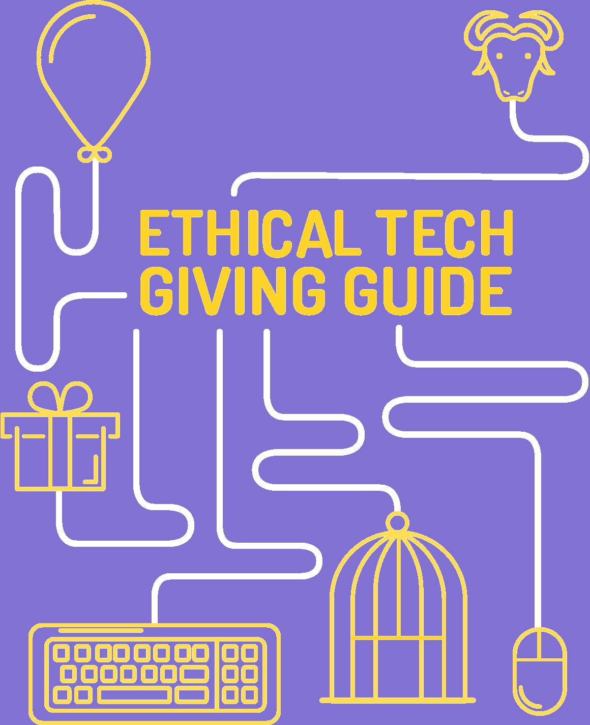 The thirteenth edition of the <i>Ethical Tech Giving Guide</i> is here!
